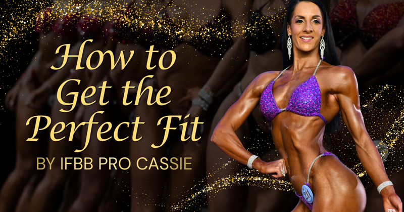 How to Guarantee Your Competition Bikini Fits Perfectly | Expert Tips from Cassie IFBB Pro